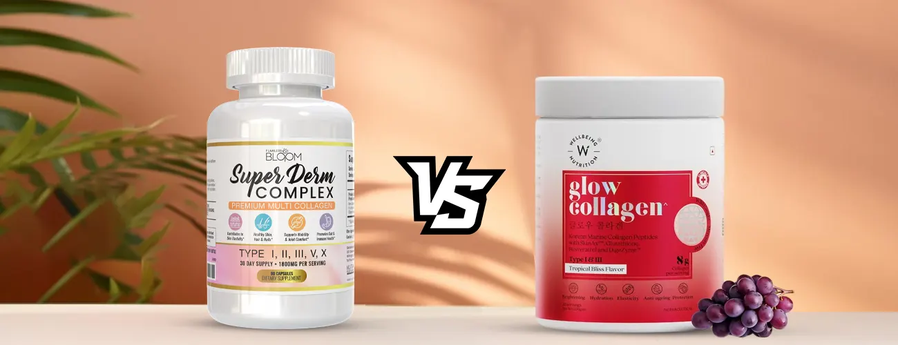 Super Derm Complex vs Wellbeing Nutrition Glow Collagen